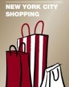 Zagat New York City Shopping (Zagat Survey: New York City Shopping)