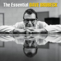 Essential Dave Brubeck Essential Dave Brubeck