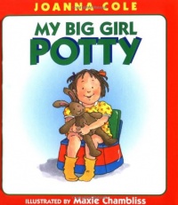 My Big Girl Potty My Big Girl Potty