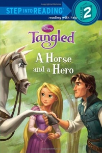 A Horse and a Hero (Disney Tangled) (Step into Reading)