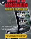 Image of an Assassination - A New Look at the Zapruder Film