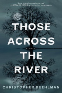 Those Across the River Those Across the River