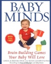 Baby Minds: Brain-Building Games Your Baby Will Love