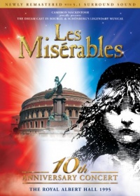 Les Miserables: 10th Anniversary Dream Cast Les Miserables: 10th Anniversary Dream Cast