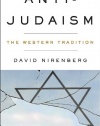 Anti-Judaism: The Western Tradition