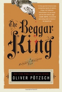 The Beggar King: A Hangman's Daughter Tale The Beggar King: A Hangman's Daughter Tale