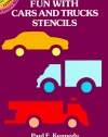 Fun with Cars and Trucks Stencils (Dover Stencils)