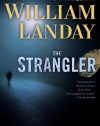 The Strangler: A Novel