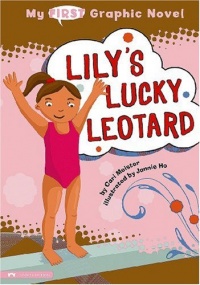Lily's Lucky Leotard (My First Graphic Novel)