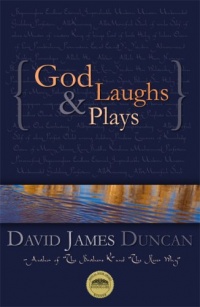 God Laughs & Plays; Churchless Sermons in Response to the Preachments of the Fundamentalist Right God Laughs & Plays; Churchless Sermons in Response to the Preachments of the Fundamentalist Right