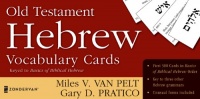 Old Testament Hebrew Vocabulary Cards (Zondervan Vocabulary Builder Series, The) Old Testament Hebrew Vocabulary Cards (Zondervan Vocabulary Builder Series, The)