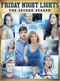 Friday Night Lights: The Second Season Friday Night Lights: The Second Season