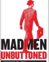 Mad Men Unbuttoned: A Romp Through 1960s America