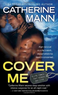 Cover Me (Elite Force: That Others May Live)