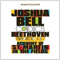 Beethoven: Symphonies 4 & 7 Beethoven: Symphonies 4 & 7
