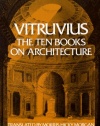 Vitruvius: The Ten Books on Architecture (Bks. I-X)