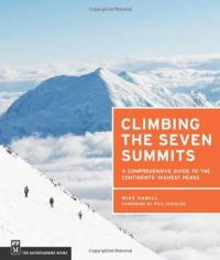 Climbing the Seven Summits Climbing the Seven Summits