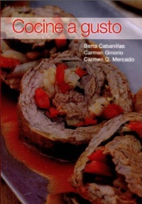 Cocine a Gusto (Spanish Edition) Cocine a Gusto (Spanish Edition)