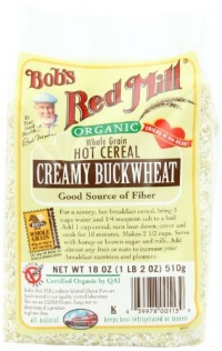 Bob's Red Mill Organic Whole Grain Creamy Buckwheat Hot Cereal, 18-Ounce Bags (Pack of 4) Bob's Red Mill Organic Whole Grain Creamy Buckwheat Hot Cereal, 18-Ounce Bags (Pack of 4)