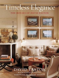 Timeless Elegance: The Houses of David Easton