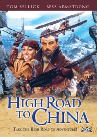High Road to China High Road to China