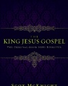 The King Jesus Gospel: The Original Good News Revisited