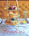 London's Afternoon Teas: A Guide to London's Most Stylish and Exquisite Tea Venues