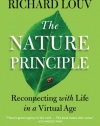 The Nature Principle: Reconnecting with Life in a Virtual Age