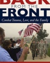Back from the Front: Combat Trauma, Love, and the Family