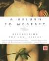 A Return to Modesty: Discovering the Lost Virtue