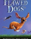 Flawed Dogs: The Novel: The Shocking Raid on Westminster