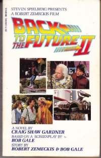 Back to the Future, Part II: A Novel