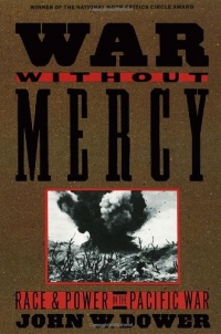 War without Mercy: PACIFIC WAR War without Mercy: PACIFIC WAR