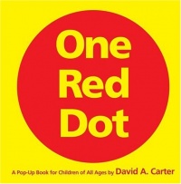 One Red Dot: A Pop-Up Book for Children of All Ages (Classic Collectible Pop-Up) One Red Dot: A Pop-Up Book for Children of All Ages (Classic Collectible Pop-Up)