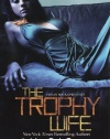 Trophy Wife