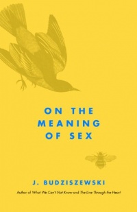 On the Meaning of Sex On the Meaning of Sex