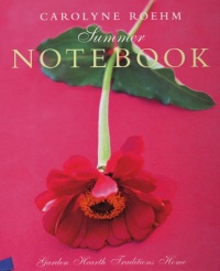 Summer Notebook (Garden Hearth Traditions Home) Summer Notebook (Garden Hearth Traditions Home)