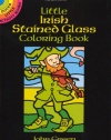 Little Irish Stained Glass Coloring Book (Dover Stained Glass Coloring Book)