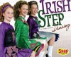 Irish Step Dancing (Snap Books: Dance)
