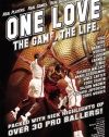 One Love: The Game. The Life.