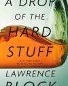 A Drop of the Hard Stuff (Matthew Scudder)