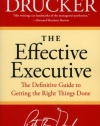 The Effective Executive: The Definitive Guide to Getting the Right Things Done (Harperbusiness Essentials)