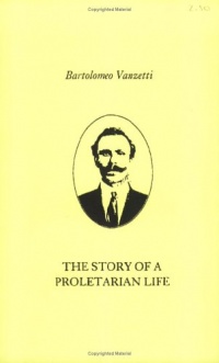 The Story Of A Proletarian Life The Story Of A Proletarian Life
