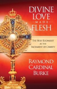 Divine Love Made Flesh Divine Love Made Flesh