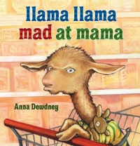 Llama Llama Mad at Mama Llama Llama Mad at Mama