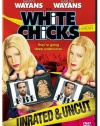 White Chicks (Unrated and Uncut Edition)