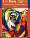 The Prose Reader: Essays for Thinking, Reading, and Writing (9th Edition)