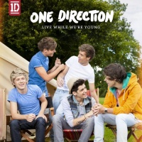 Live While We're Young Live While We're Young