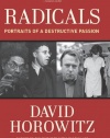 Radicals: Portraits of a Destructive Passion