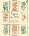 Folklore and Symbolism of Flowers, Plants and Trees (Dover Pictorial Archive)